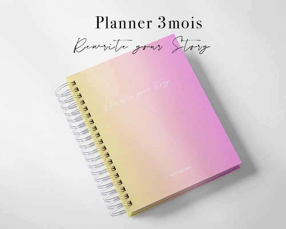 Planner 3 mois Rewrite Your Story®